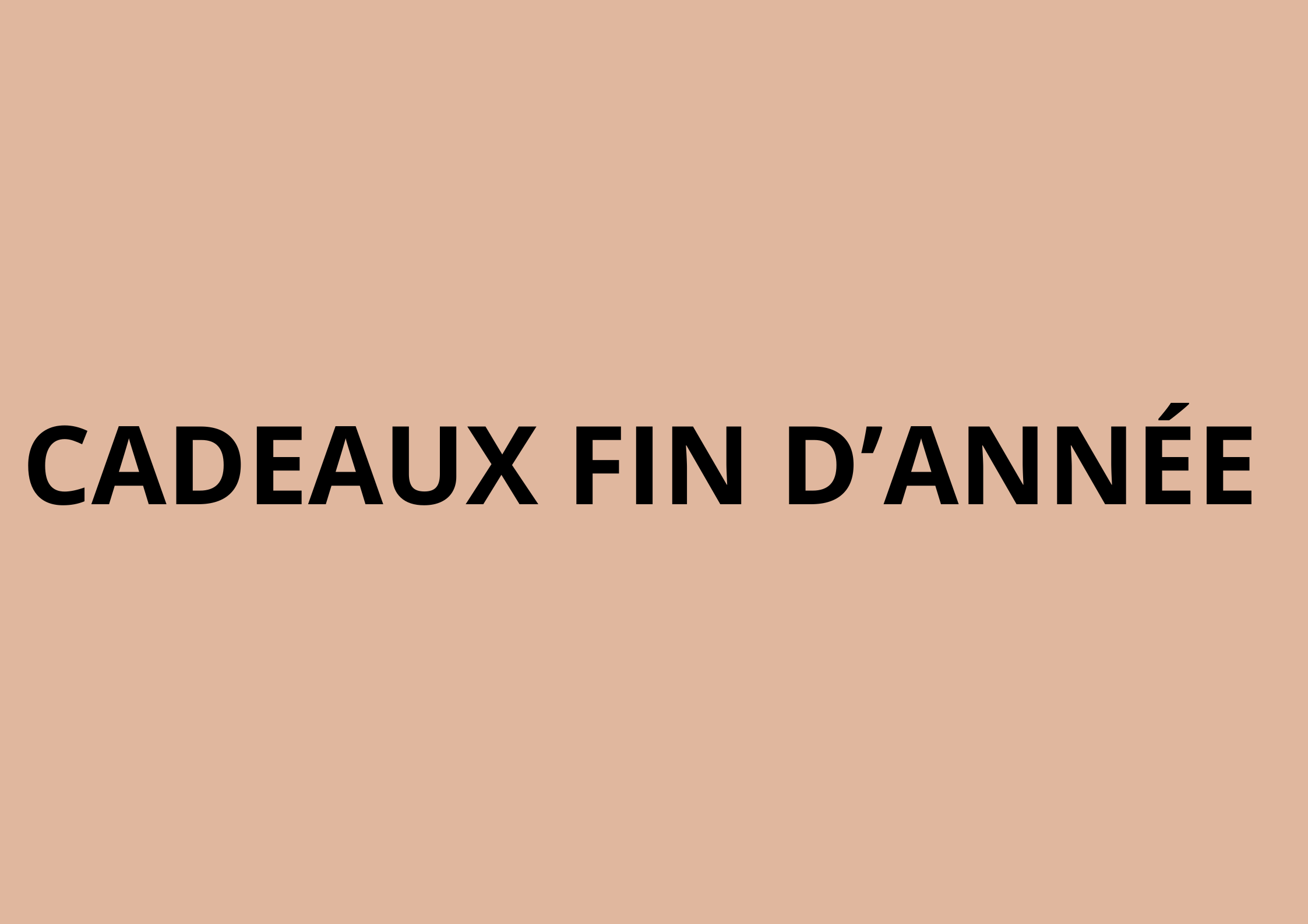 Cadeaux de fin d&rsquo;année